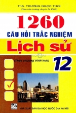 1260 Câu trắc nghiệm Lịch Sử 12