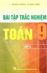 Bài tập trắc nghiệm Toán 9 – Tập 2