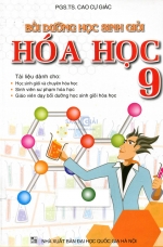 Bồi dưỡng học sinh giỏi Hoá Học 9