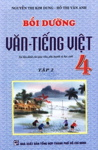 Bồi dưỡng Văn - Tiếng Việt 4, tập 2