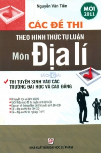 Các đề thi theo hình thức tự luận môn Địa lí