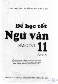 Để học tốt Ngữ Văn 11 tập 2 nâng cao