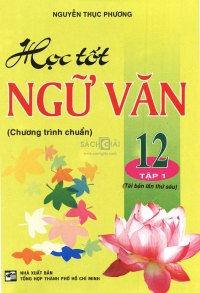Học tốt Ngữ văn 12 - Tập 1