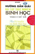 Hướng dẫn giải bài tập trắc nghiệm Sinh học 12