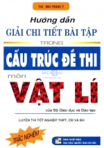 Hướng dẫn giải chi tiết đề thi Vật Lí THPT