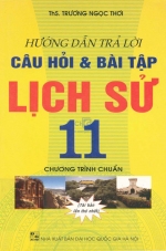 Hướng dẫn trả lời câu hỏi và bài tập Lịch sử 11