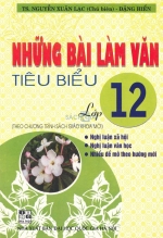 Những bài làm văn tiêu biểu lớp 12