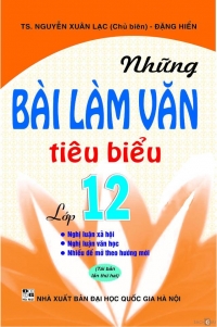 Những bài văn mẫu tiêu biểu lớp 12