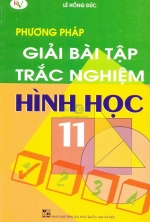 Phương pháp giải bài tập trắc nghiệm Hình Học 11