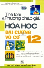 Phương pháp giải Hoá học đại cương vô cơ 12