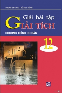 Sách Giải Toán Giải tích 12 Cơ bản