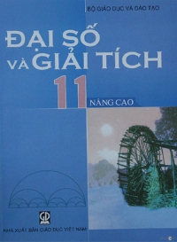 Sách giáo khoa Đại số và Giải tích 11 Nâng cao