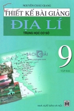 Thiết kế bài giảng Địa Lí 9, tập 2