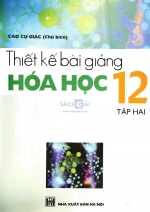Thiết kế bài giảng Hoá học 12 - Tập 2