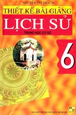 Thiết kế bài giảng Lịch Sử 6