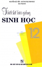 Thiết kế bài giảng Sinh học 12