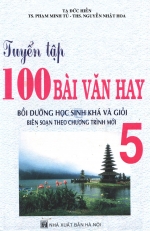 Tuyển tập 100 Bài làm văn hay lớp 5